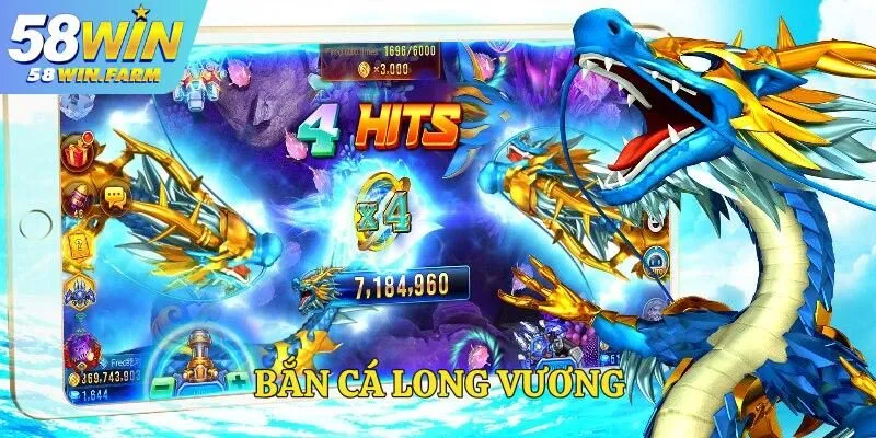 Bắn cá Long Vương – Tựa game đổi thưởng hấp dẫn tại nhà cái 58Win