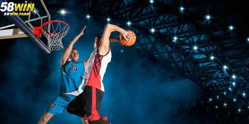 Những Điều Cần Biết Khi Cá Cược Bóng Rổ Tại 58Win