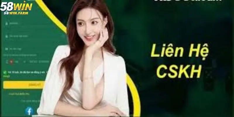 Tổng quan về liên hệ 58win